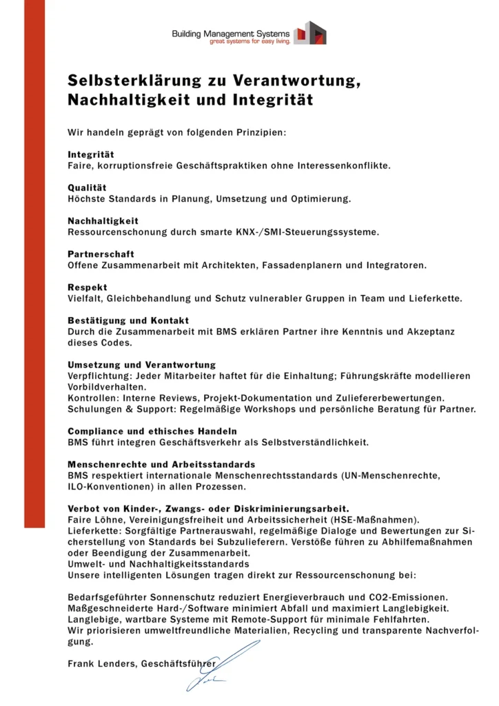 Eine ESG‑Selbsterklärung zeigt unser Engagement für Nachhaltigkeit, soziale Verantwortung und verantwortungsvolles Wirtschaften.